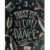Trust me you can dance (40 x 50 actual picture size)